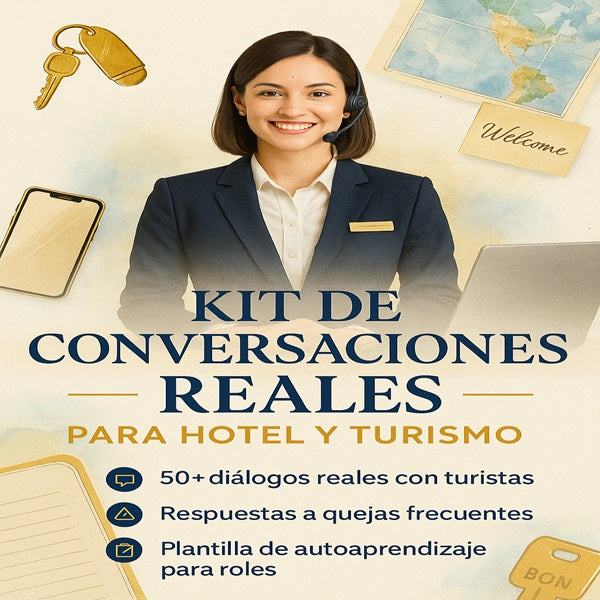 Kit de Conversaciones Reales para Hotel y Turismo en inglés